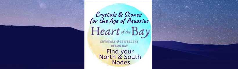 The Age of Aquarius - Heart of the Bay - Crystals Byron Bay